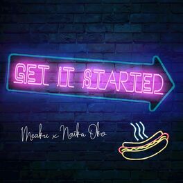 Album cover of Get It Started (feat. Meaku)