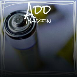 Album cover of Add Martin