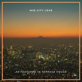 Album cover of Mid City Love (As Featured in 
