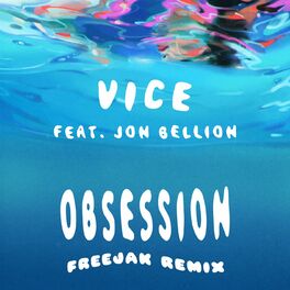 Album cover of Obsession (feat. Jon Bellion) (FREEJAK Remix)