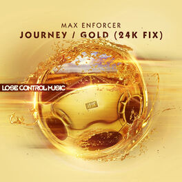 Album cover of Journey / Gold (24K Fix)