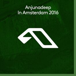 Album cover of Anjunadeep In Amsterdam 2016