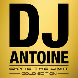 Album cover of Sky Is the Limit (Gold Edition)