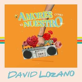 Album cover of Amores Como el Nuestro