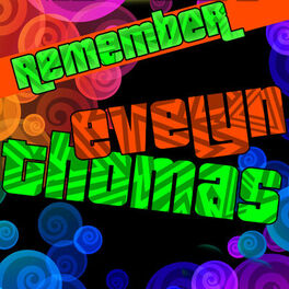 Album cover of Remember Evelyn Thomas