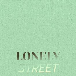Album cover of Lonely Street