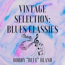 Album cover of Vintage Selection: Blues Classics (2021 Remastered)