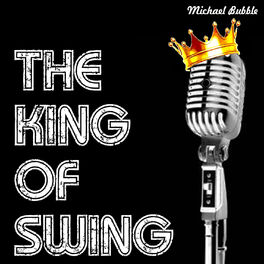 Album cover of The King of Swing