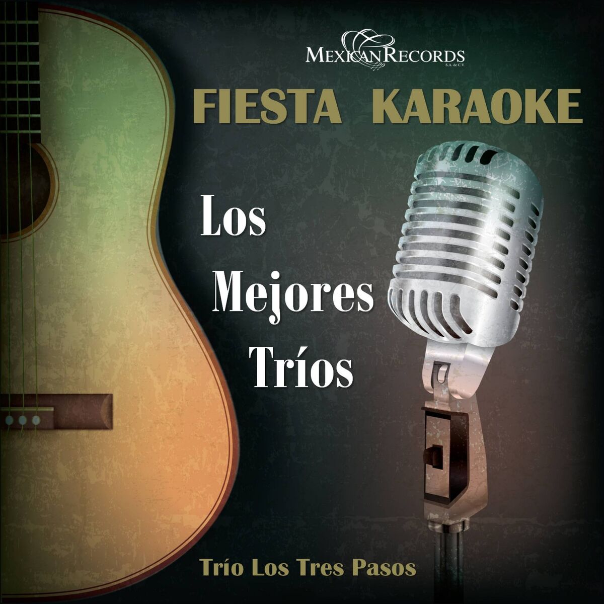 Los Tres Pasos - Los Mejores Trios (Fiesta Karaoke Pistas para Cantar):  lyrics and songs | Deezer