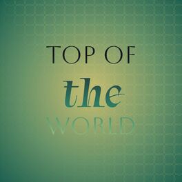 Album cover of Top of the World