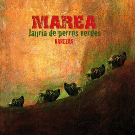 Album cover of Jauria de perros verdes. Rarezas