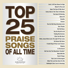 Album cover of Top 25 Praise Songs Of All Time
