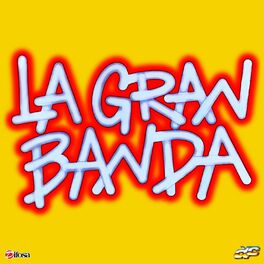 Album cover of La Gran Banda