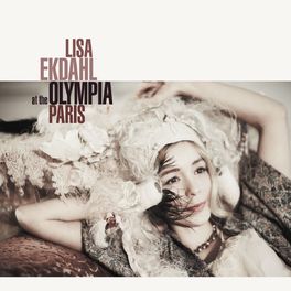 Album cover of Lisa Ekdahl at the Olympia, Paris