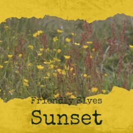 Album cover of Friendly Elves Sunset
