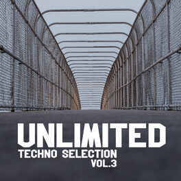 Album cover of Unlimited Techno Selection, Vol. 3