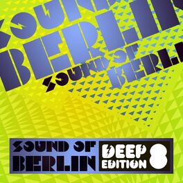 Album cover of Sound of Berlin Deep Edition, Vol. 8