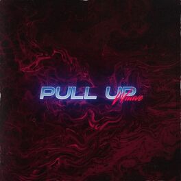 Album cover of Pull Up