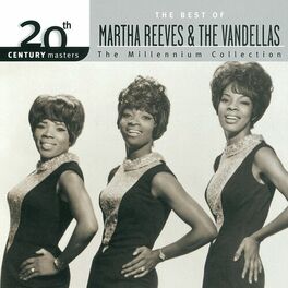Album cover of 20th Century Masters: The Millennium Collection: Best Of Martha Reeves & The Vandellas