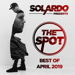 Album cover of Solardo Presents: The Spot (April 2019)