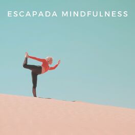 Album cover of Escapada Mindfulness