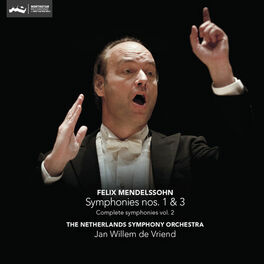 Album cover of Mendelssohn: Complete Symphonies Vol. 2: Symphony Nos. 1 & 3