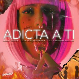 Album cover of Adicta a Ti