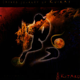 Album cover of Sacred Journey of Ku-Kai, Volume I