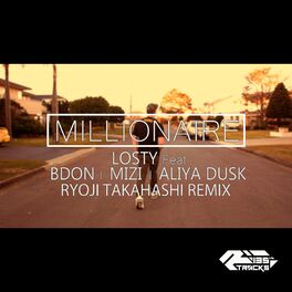 Album cover of MILLIONAIRE feat B-Don, MiZi & Aliya Dusk (RYOJI TAKAHASHI REMIX)