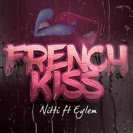 Album cover of French Kiss (feat. Eylem)