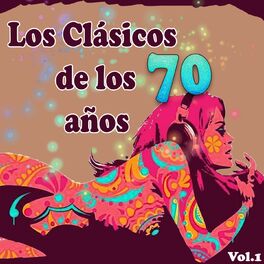 Album cover of Los Clásicos De Los Años 70, Vol. 1