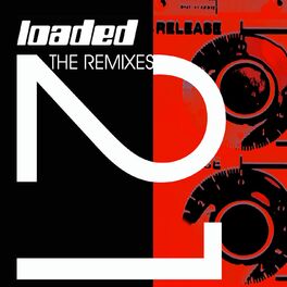 Album cover of Loaded 21 (1990 - 2011 'The Remixes')