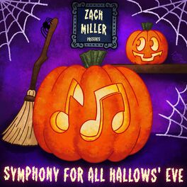 Album picture of Symphony for All Hallow's Eve (Original Soundtrack)