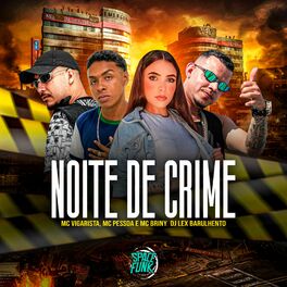Album cover of Noite de Crime
