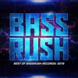 Album cover of Best of Bassrush: 2019