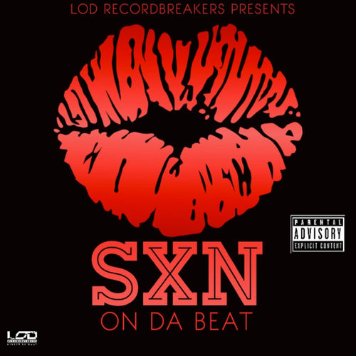Sxn Sxn On Da Beat Listen With Lyrics Deezer
