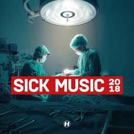 Album cover of Sick Music 2018