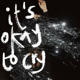 Album cover of It's Okay to Cry