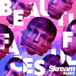 Album cover of Beautiful Faces (Skream Remix)