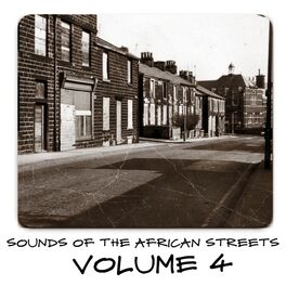 Album cover of Sounds of the African Streets,Vol.4