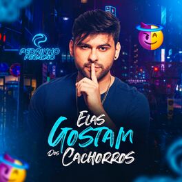 Album cover of Elas Gostam dos Cachorros