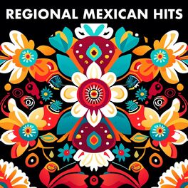 Album cover of Regional Mexican Hits