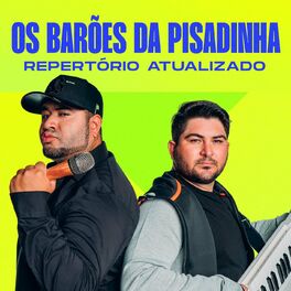 Album cover of Os Barões da Pisadinha - Repertório Atualizado