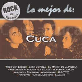 Album cover of Rock En Español - Lo Mejor De Cuca