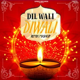Album cover of Dil Wali Diwali