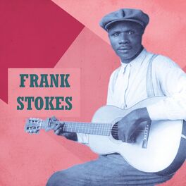 Album cover of Presenting Frank Stokes