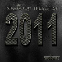 Album cover of Straight Up! Music: The Best of 2011