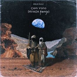 Album cover of Mikail Aslan - Çem Vano (HVMZA Remix)
