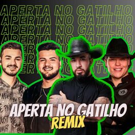 Album cover of Aperta no Gatilho