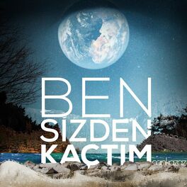 Album cover of Ben Sizden Kaçtım